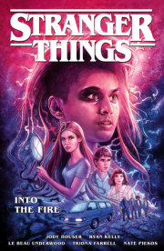 Stranger Things: Into the Fire (Graphic Novel) 