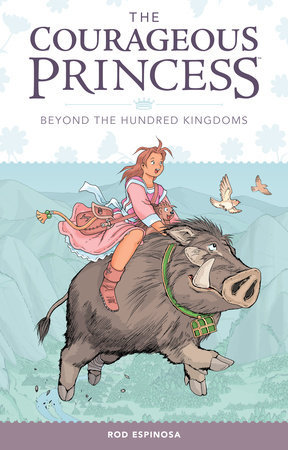 Couverture : Courageous Princess: Beyond the Hundred Kingdoms
