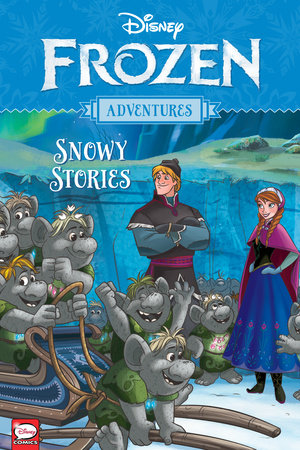 Couverture : Disney Frozen Adventures: Snowy Stories