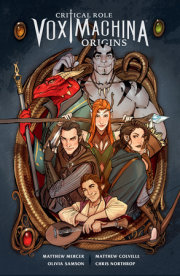 Critical Role Vox Machina: Origins Volume I 
