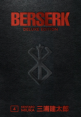 BERSERK VOL. 4: EDIÇAO DE LUXO - Kentaro Miura - Livro