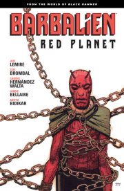 Barbalien: Red Planet--From the World of Black Hammer