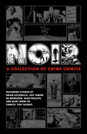 Noir: A Collection of Crime Comics 