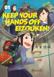 Keep Your Hands Off Eizouken! Volume 1 