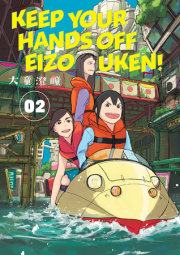 Keep Your Hands Off Eizouken! Volume 2 