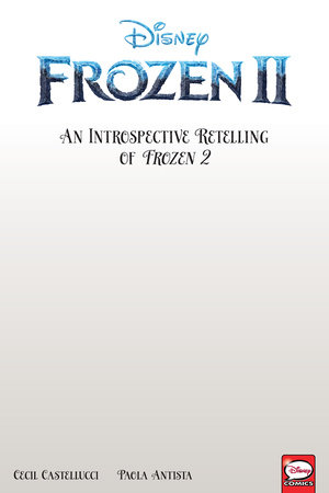 Couverture : Disney Frozen 2 Graphic Novel Retelling