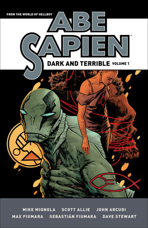 Couverture : Abe Sapien: Dark and Terrible, tome 1