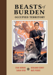 Beasts of Burden: Occupied Territory 