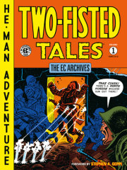 The EC Archives: Two-Fisted Tales Volume 1 