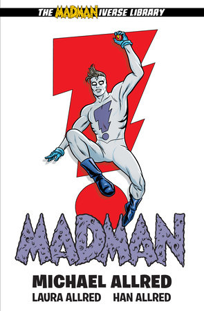 Madman Library Edition Volume 1 by Michael Allred 9781506722443 PenguinRandomHouse Books