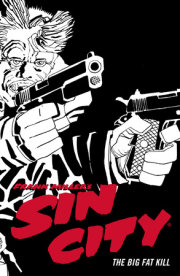 Frank Miller's Sin City Volume 3: The Big Fat Kill (Fourth Edition) 