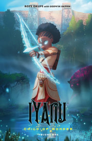 Iyanu: Child of Wonder Volume 1 