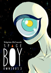 Stephen McCranie's Space Boy Omnibus Volume 3 