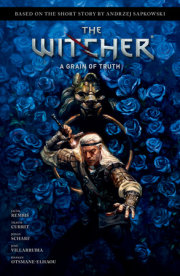 Andrzej Sapkowski's The Witcher: A Grain of Truth 