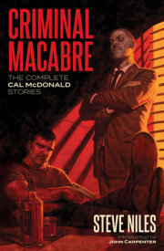 Criminal Macabre: The Complete Cal McDonald Stories (Second Edition)