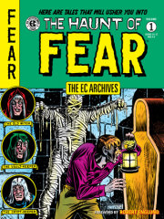 The EC Archives: The Haunt of Fear Volume 1 