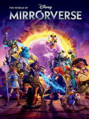 The World of Disney Mirrorverse 