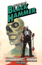 The World of Black Hammer Omnibus Volume 4
