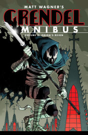 Grendel Omnibus Volume 3: Orion's Reign (Second Edition)