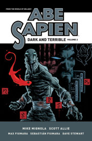 Abe Sapien: Dark and Terrible Volume 2 