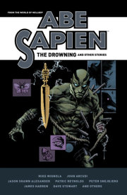 Abe Sapien: The Drowning and Other Stories 