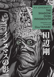 H.P. Lovecraft's The Shadow Over Innsmouth (Manga) 