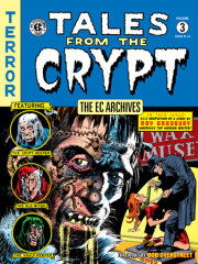 The EC Archives: Tales from the Crypt Volume 3
