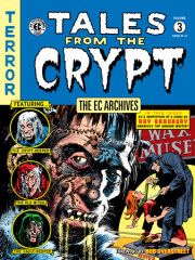 The EC Archives: Tales from the Crypt Volume 3 