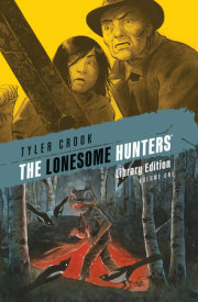 The Lonesome Hunters Library Edition 