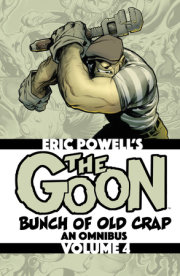 The Goon Vol. 4: Bunch of Old Crap, an Omnibus 