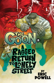 The Goon (2019-) Vol. 1: A Ragged Return to Lonely Street 