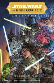 Star Wars: The High Republic Adventures--The Complete Phase 1