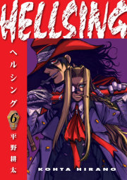 Hellsing Volume 6 (Second Edition) 