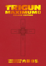 Trigun Maximum Deluxe Edition Volume 1 