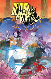 Beyond Mortal 