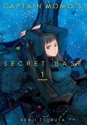 Captain Momo's Secret Base Volume 1 