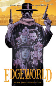 Edgeworld Volume 2: A Reason to Live 
