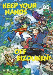 Keep Your Hands Off Eizouken! Volume 5 