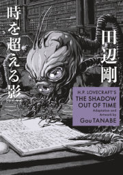 H.P. Lovecraft's The Shadow Out of Time (Manga) 