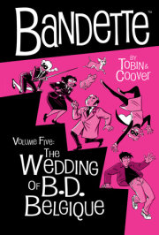 Bandette Volume 5: The Wedding of B.D. Belgique 