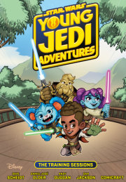 Star Wars: Young Jedi Adventures--The Training Sessions 