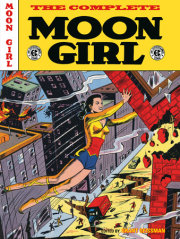 The EC Archives: The Complete Moon Girl 