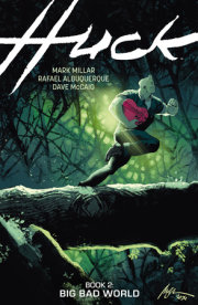 Huck Volume 2: Big Bad World 