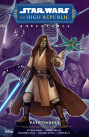 Star Wars: The High Republic Adventures--Pathfinders Volume 1 