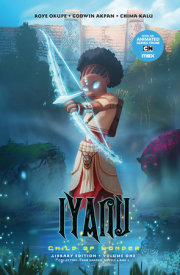 Iyanu: Child of Wonder Library Edition Volume 1 