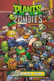 Plants vs. Zombies Zomnibus Volume 4 