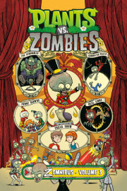 Plants vs. Zombies Zomnibus Volume 3 
