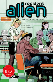Resident Alien Volume 9: The Book of Changes 
