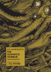 H.P. Lovecraft's The Dunwich Horror Deluxe Edition (Manga) 