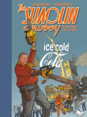 Shaolin Cowboy: Staying A.I.Live 